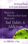 What to Do - Bad Habits and Addictions